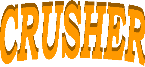 CRUSHERS